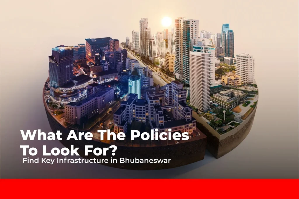 What are the Key Infrastructure and Policies to Look For?